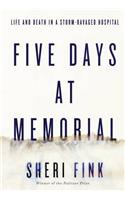 Five Days at Memorial