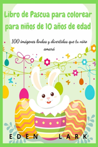 Libro de Pascua para colorear para niños de 10 años de edad