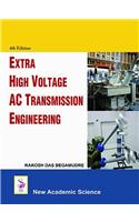 Extra High Voltage AC Transmission Engineering