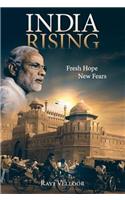 India Rising Fresh Hope New Fears