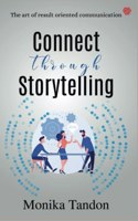 Connect Through Storytelling ( Paperback )