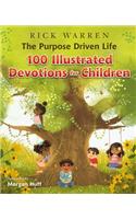 The Purpose Driven Life 100 Illustrated Devotions for Children