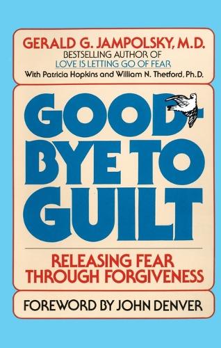 Good-Bye to Guilt