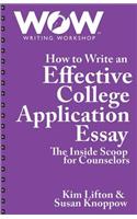 How to Write an Effective College Application Essay