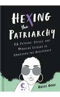 Hexing the Patriarchy