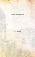Issues In Indian Education