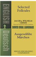 Selected Folktales/Ausgewahlte Marchen