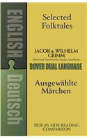 Selected Folktales/Ausgewählte Märchen