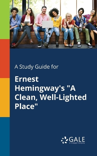 Study Guide for Ernest Hemingway's 