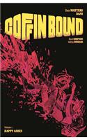 Coffin Bound Volume 1: Happy Ashes