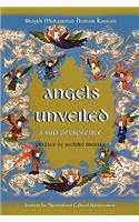 Angels Unveiled, A Sufi Perspective