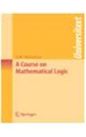 A Course on Mathematical Logic