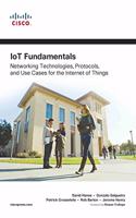 IoT Fundamentals | Networking Technologies, Protocols, and Use Cases for the Internet of Things | First Edition | By Pearson
