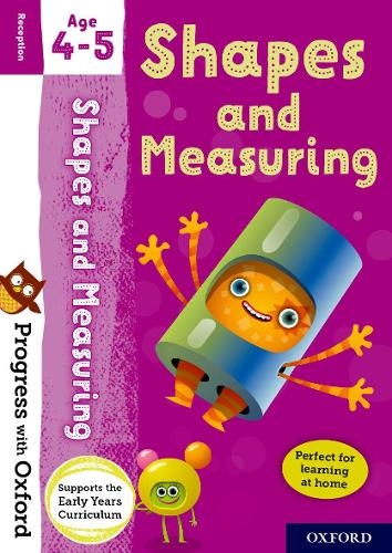 Progress with Oxford: Shapes and Measuring Age 4-5: (Progress with Oxford)