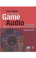 Complete Guide to Game Audio