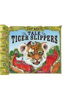 The Tale of the Tiger Slippers