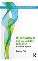 Interviewing in Social Science Research