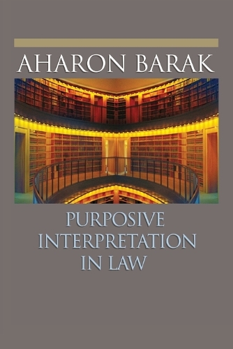 Purposive Interpretation in Law