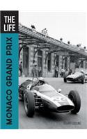 The Life Monaco Grand Prix