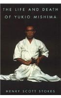 The Life and Death of Yukio Mishima