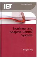 Nonlinear and Adaptive Control Systems