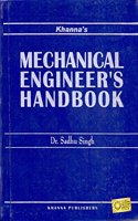 Khanna'S Mechanical Engineer'S Handbook