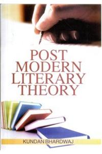 Post Modern Literary Theory
