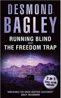 Running Blind / The Freedom Trap