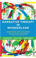 Narrative Therapy in Wonderland