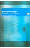 Essentials of Economic Evaluation in Healthcare