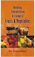 Handling Transportation and Storage of Fruits and Vegetables