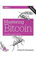 Mastering Bitcoin: Programming the Open Blockchain