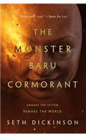 The Monster Baru Cormorant