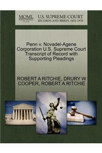Penn V. Novadel-Agene Corporation U.S. Supreme Court Transcript of Record with Supporting Pleadings