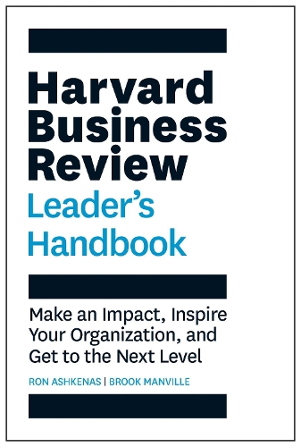 Harvard Business Review Leader's Handbook