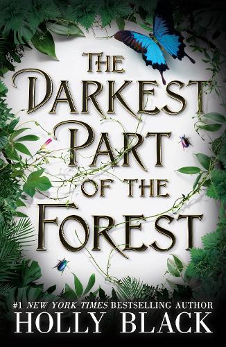 The Darkest Part of the Forest