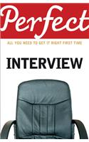 The Perfect Interview