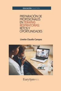 Preparación de Profesionales en Terapias Respiratorias