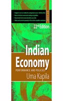 INDIAN ECONOMY : PERFORMANCE AND POLICIES BY UMA KAPILA (22 Ed.) FOR 2021-22 EXAM