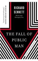 The Fall of Public Man