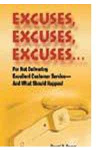 Excuses,Excuses,Excuses