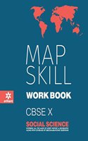 Map Skill Workbook Social Science Class 10th