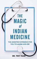 Magic of Indian Medicine