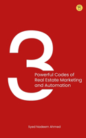 3 powerful codes of real estate marketing and automation