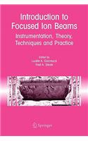 Introduction to Focused Ion Beams