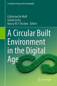 A Circular Built Environment in the Digital Age
