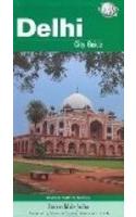 Delhi City Guide: Travel Guide