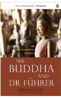 The Buddha and Dr. F'Uhrer