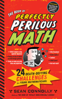 Book of Perfectly Perilous Math