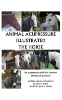 Animal Acupressure Illustrated The Horse